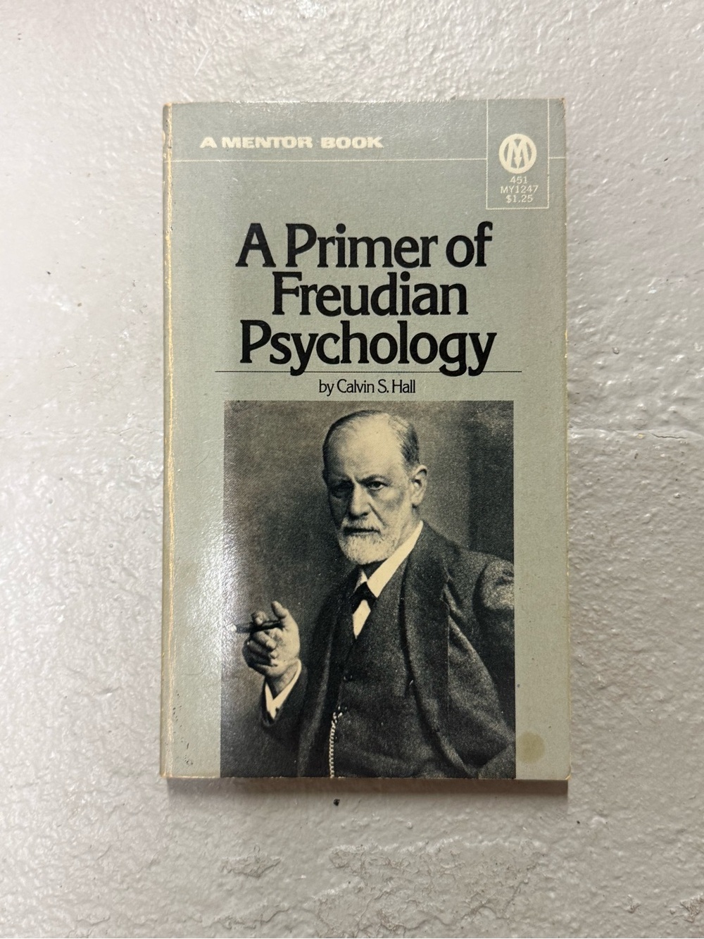 Vintage A Primer of Freudian Psychology Calvin S Hall Mentor Paperback Freud